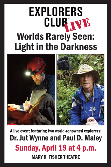 Explorers Club Live: <br>Worlds Rarely Seen – Light in the Darkness