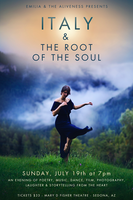 Emilia & the Aliveness: Italy & the Root of the Soul